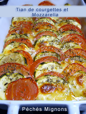 Courgettes, Tomates, Mozzarella, Herbes, Thym, Romarin, Facile, Rapide, Légère