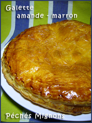 Galette, crème de marron, Poudre amande, Beurre, Sucre, Oeufs, Pâte feuilletée, Facile, Rapide, 