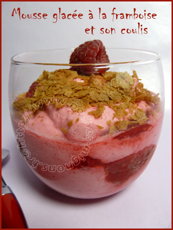 Mousse glacée à la framboise