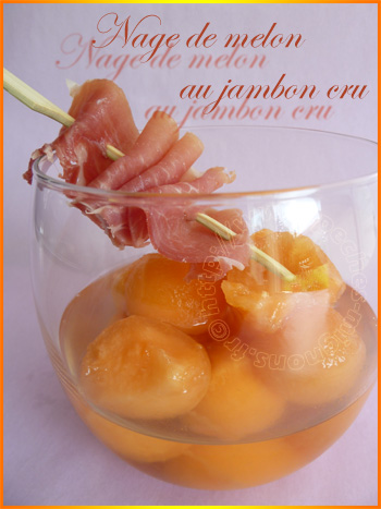 Nage de melon au jambon cru