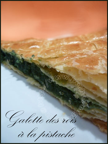 Galette des rois à la pistache