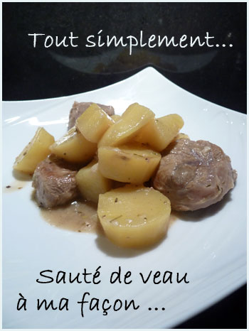 Sauté de veau à ma façon...